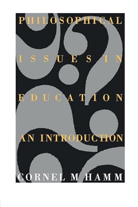 Philosophical Issues In Education: An Introduction-..