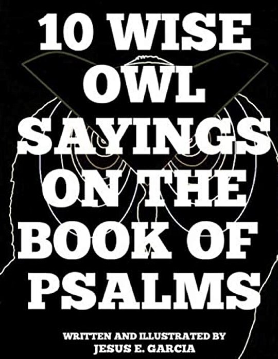 10 Wise Owl Sayings On The Book Of Psalms-..