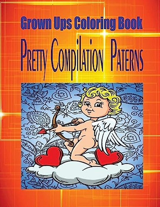 Grown Ups Coloring Book Pretty Compilation Paterns-..