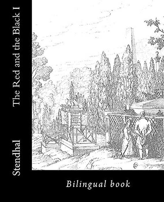 The Red And The Black I: Bilingual Book-..