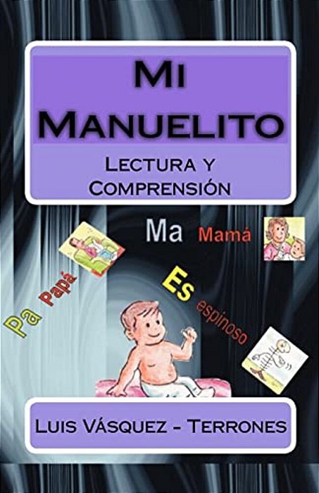 Mi Manuelito: Lectura Y Comprensión-..
