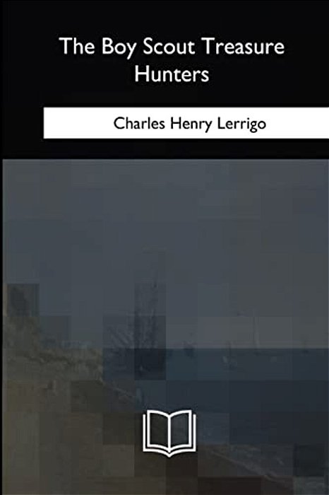 The Boy Scout Treasure Hunters-..