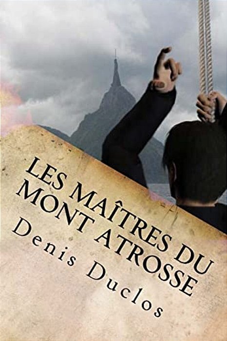 Les Maîtres Du Mont Atrosse-..