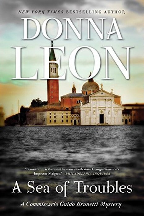 A Sea Of Troubles: A Commissario Guido Brunetti Mystery-..
