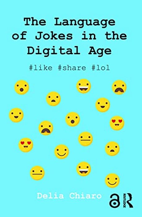 The Language Of Jokes In The Digital Age: Viral Humour-..