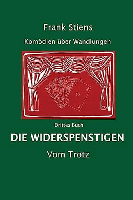 Die Widerspenstigen: Vom Trotz-..