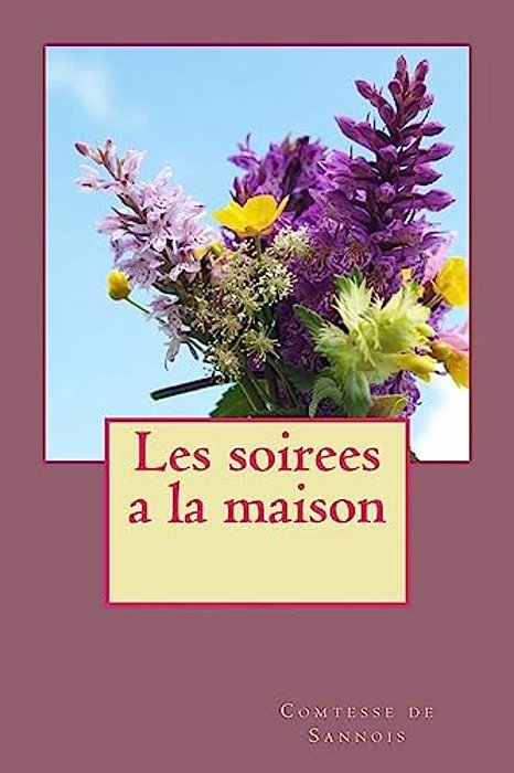 Les Soirees A La Maison-..