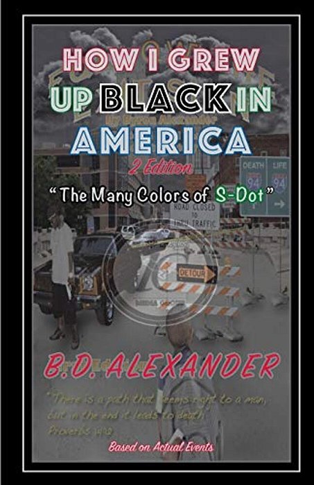 How I Grew Up, Black In America: The Many Colors Of S-Dot-..