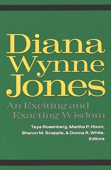 Diana Wynne Jones: An Exciting And Exacting Wisdom-..