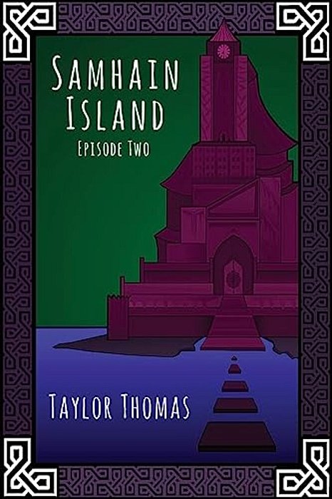 Samhain Island: Episode Two-..