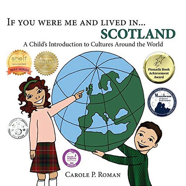 If You Were Me And Lived In... Scotland: A Child's Introduction To Cultures Around The World-..