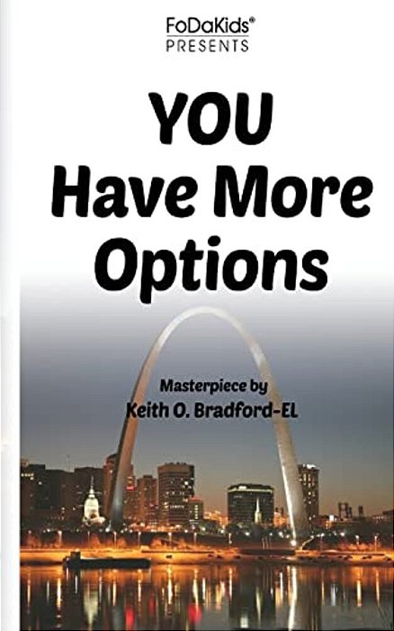 You Have More Options-..