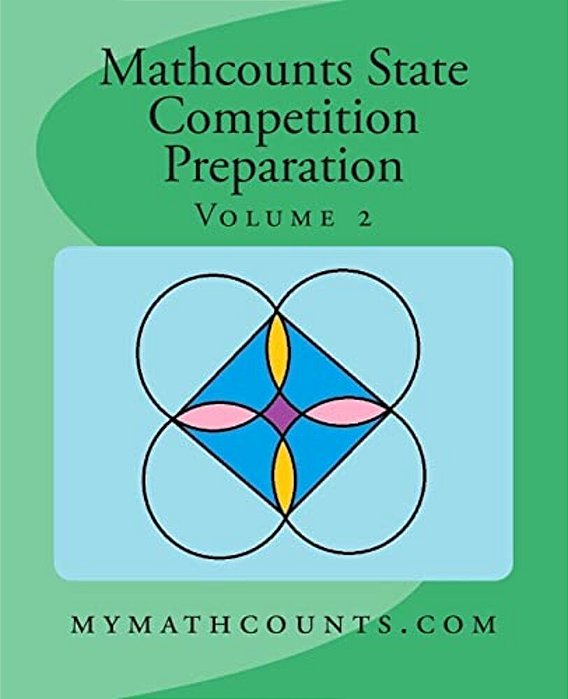 Mathcounts State Competition Preparation Volume 2-..