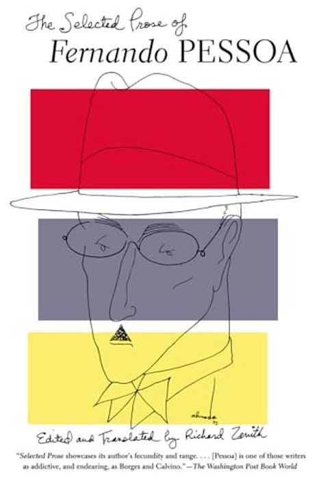 The Selected Prose Of Fernando Pessoa-..