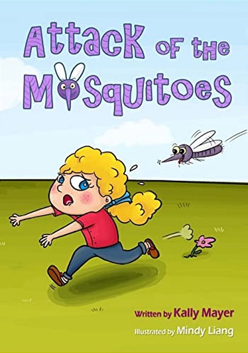 Attack Of The Mosquitoes!: Funny Rhyming Picture Book For Beginner Readers (Ages 2-8)-..