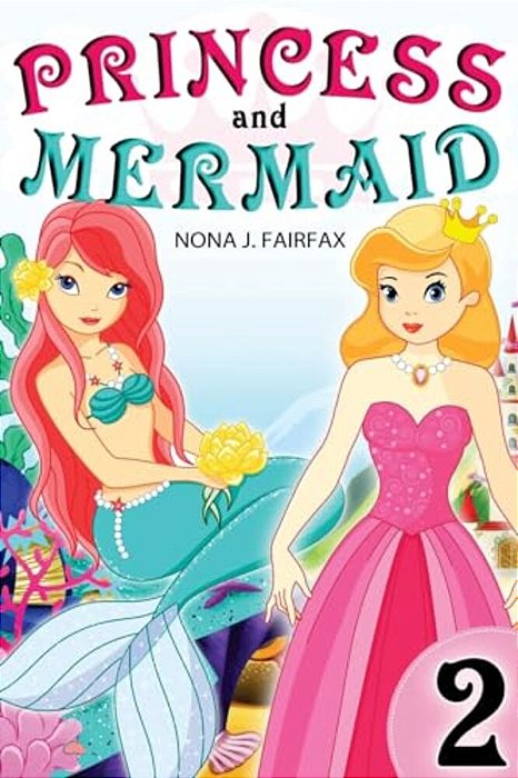 Princess And Mermaid Book 2-..