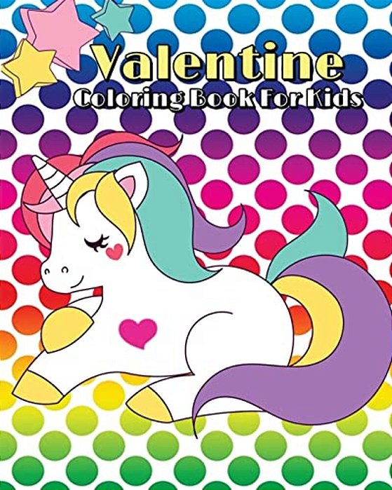 Valentine Coloring Book For Kids: Coloring & Activities (Mazes, Dot To Dot, Counting, Find The Differences Games & Word Search Puzzle)-..