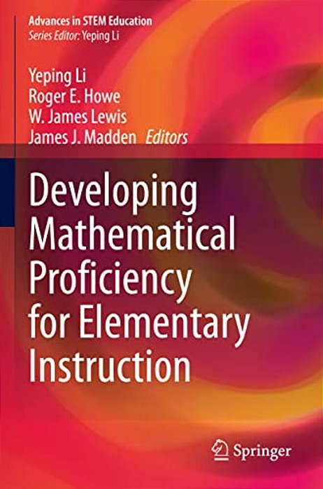 Developing Mathematical Proficiency For Elementary Instruction-..