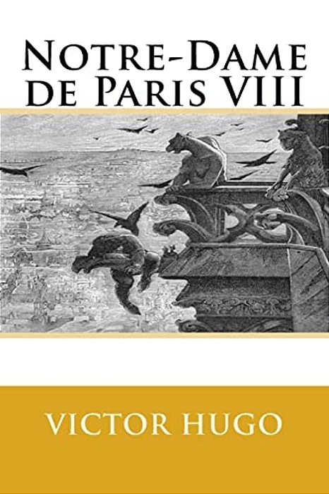 Notre-Dame De Paris VIII-..