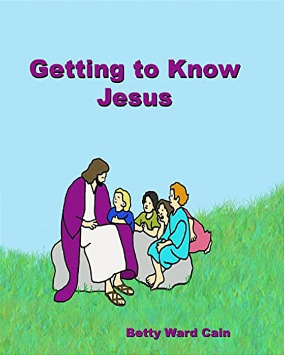 Getting To Know Jesus-..