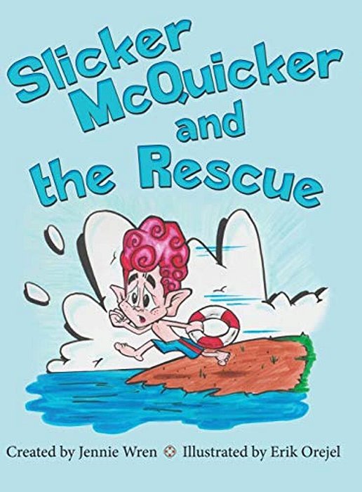 Slicker Mcquicker And The Rescue-..