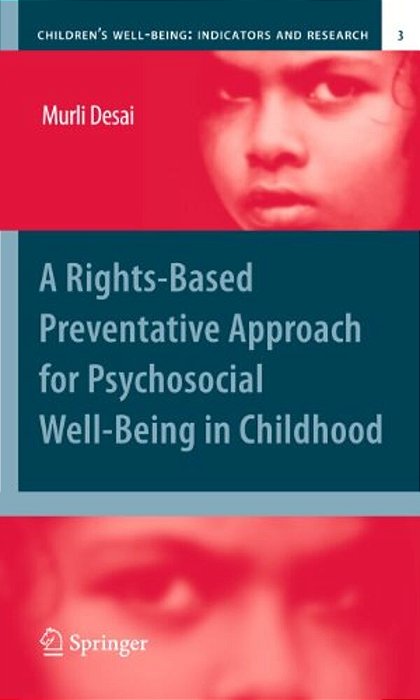 A Rights-Based Preventative Approach For Psychosocial Well-Being In Childhood-..