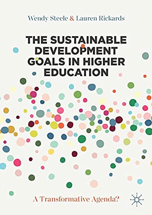 The Sustainable Development Goals In Higher Education: A Transformative Agenda?-..
