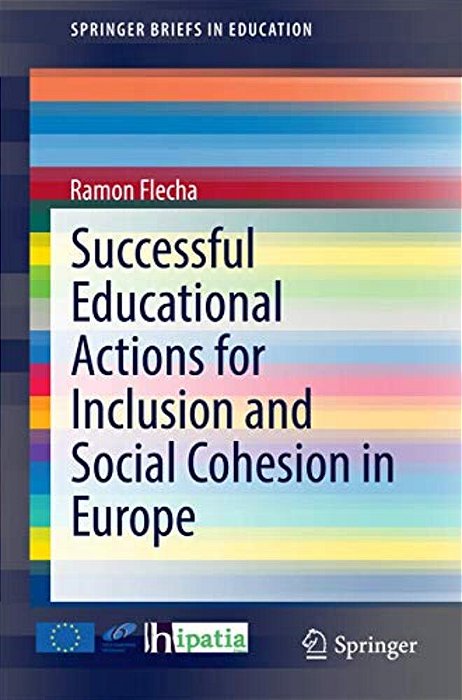 Successful Educational Actions For Inclusion And Social Cohesion In Europe-..