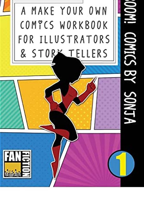 Boom! Comics By Sonja: A What Happens Next Comic Book For Budding Illustrators And Story Tellers-..