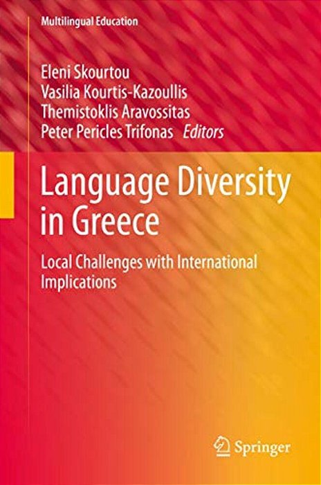 Language Diversity In Greece: Local Challenges With International Implications-..