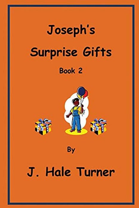 Joseph's Surprise Gifts-..