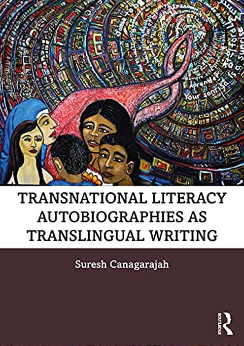 Transnational Literacy Autobiographies As Translingual Writing-..
