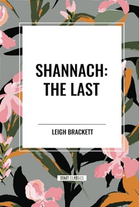 Shannach: The Last-..
