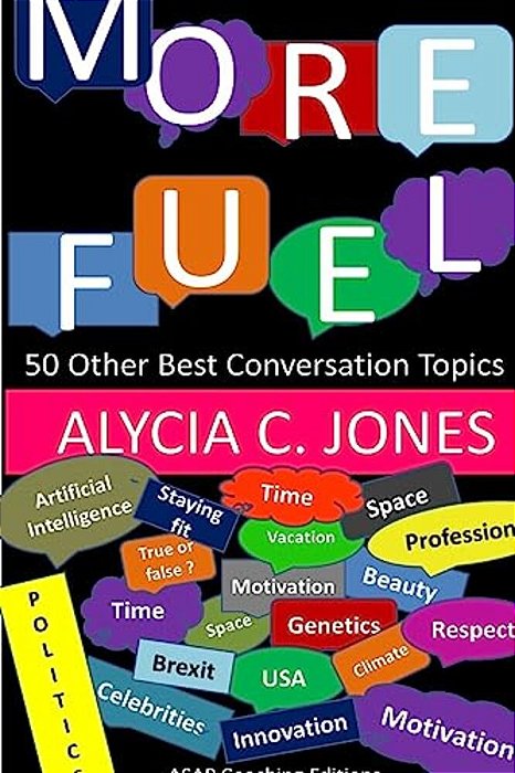 More Fuel: 50 Other Best Conversation Topics-..