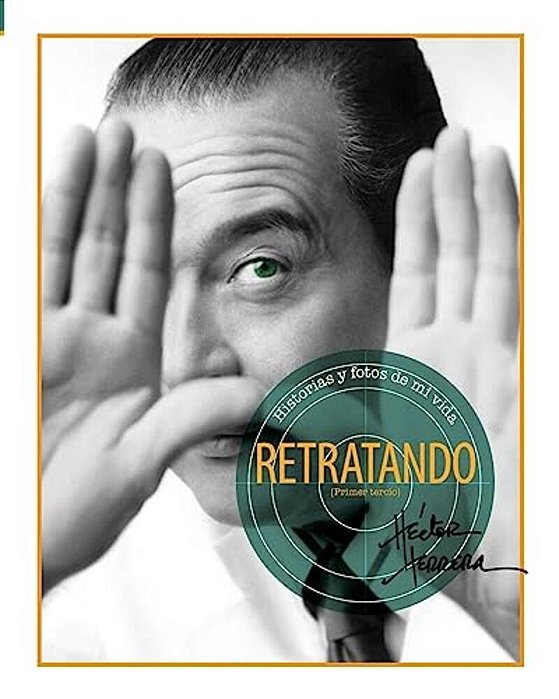 Retratando: Historias Y Fotos De Mi Vida-..