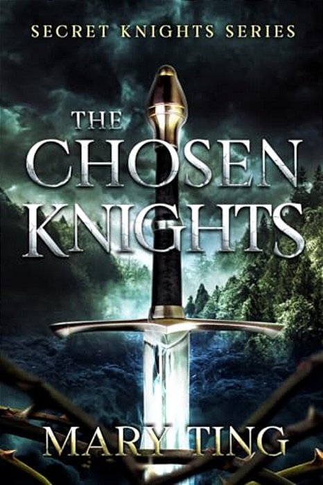 The Chosen Knights-..