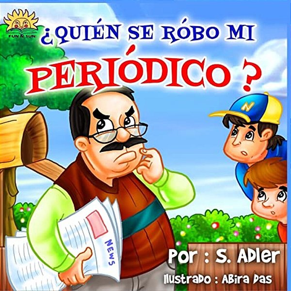 Quien Se Robo Mi Periodico?-..