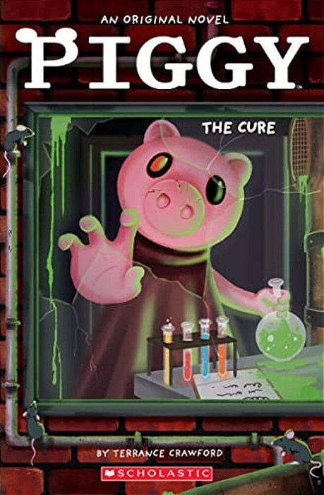 Piggy: The Cure: An Afk Book-..