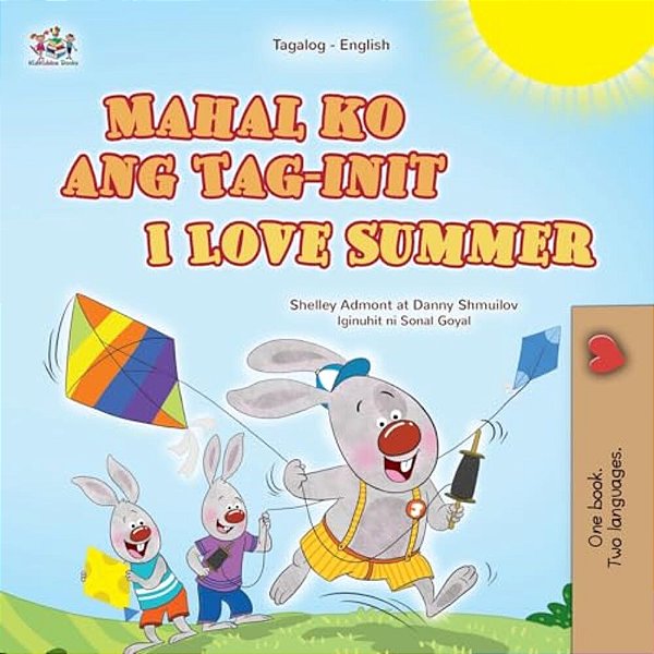 I Love Summer (Tagalog English Bilingual Children's Book)-..
