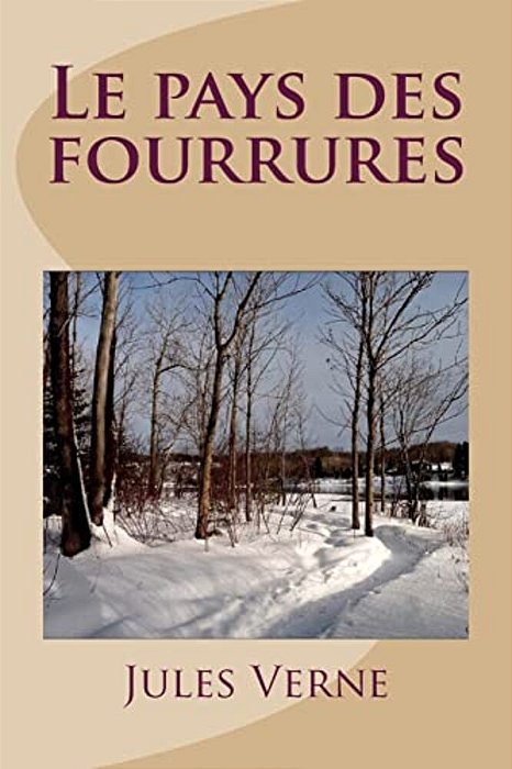 Le Pays Des Fourrures-..