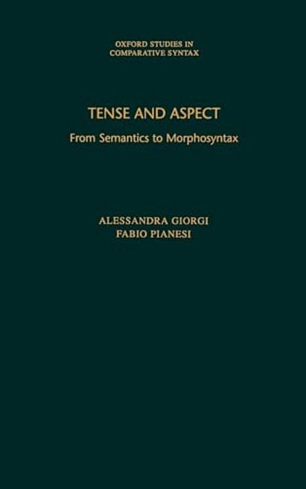 Tense And Aspect: From Semantics To Morphosyntax-..