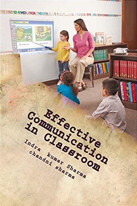 Effective Communication In Classroom-..