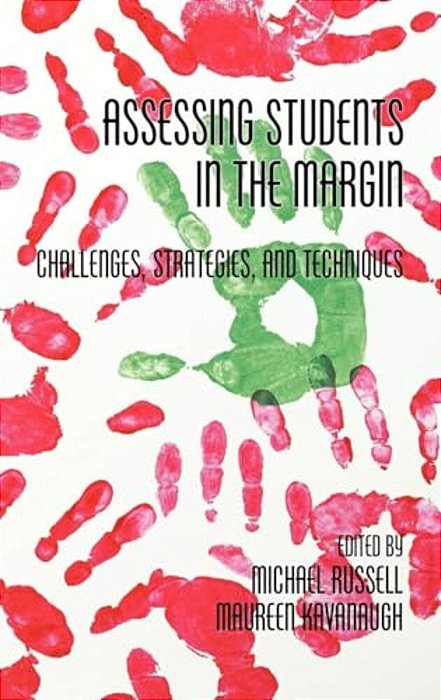 Assessing Students In The Margins: Challenges, Strategies, And Techniques-..