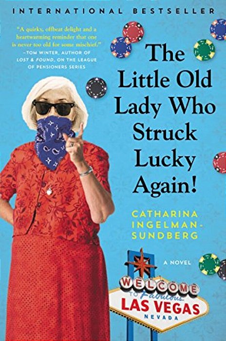 The Little Old Lady Who Struck Lucky Again!-..