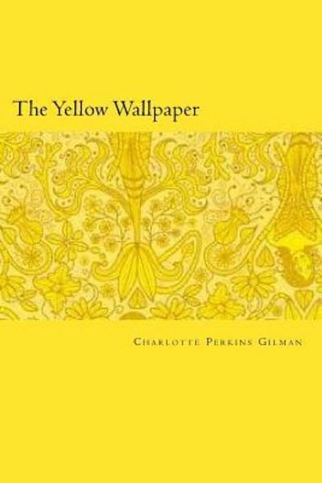The Yellow Wallpaper-..