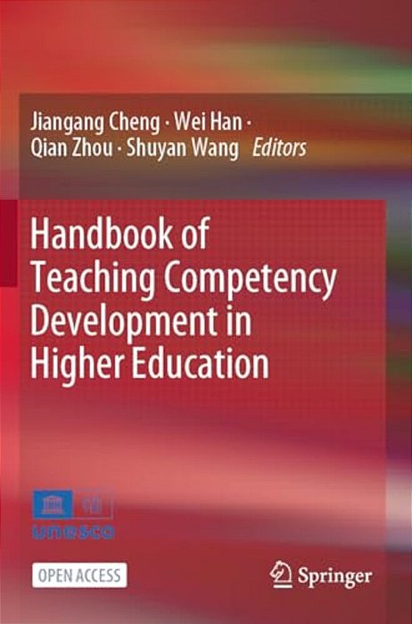 Handbook Of Teaching Competency Development In Higher Education-..