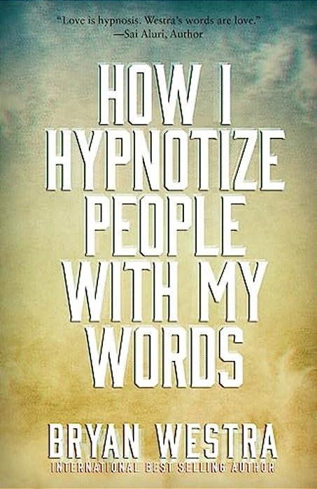 How I Hypnotize People With My Words-..