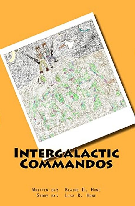 Intergalactic Commandos: Defense Of The Squid Heads-..