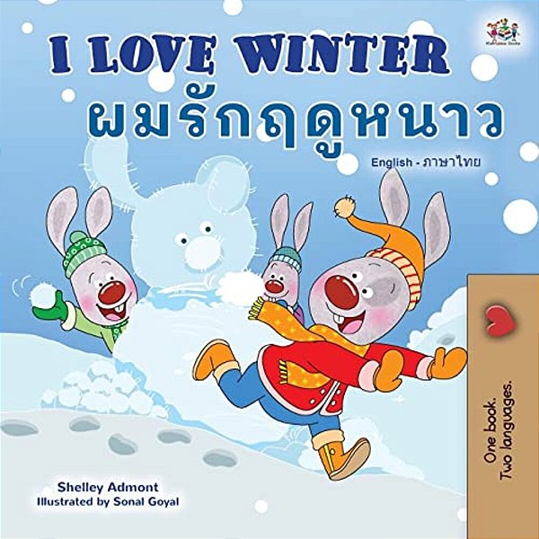 I Love Winter (English Thai Bilingual Book For Kids)-..