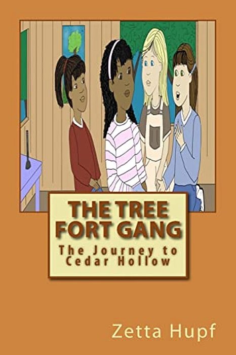 The Tree Fort Gang: The Journey To Cedar Hollow-..
